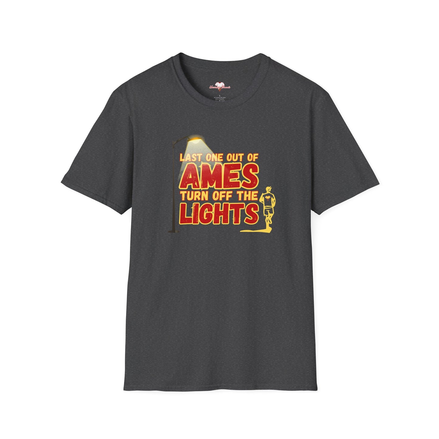Last One Out of Ames, Turn Off the Lights - Unisex Softstyle T-Shirt