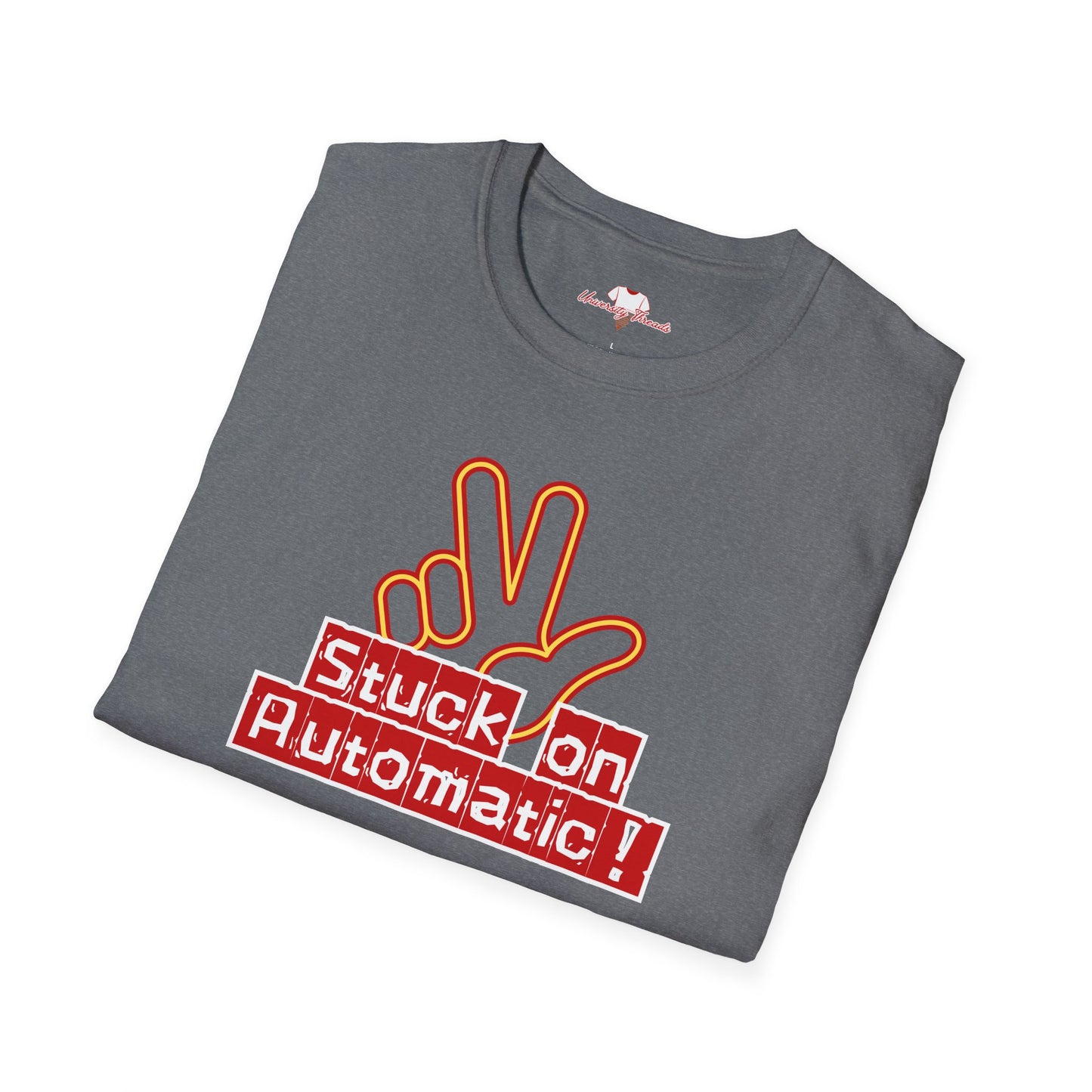 Stuck On Automatic! - Unisex Heavy Cotton Tee